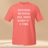 One Sight Word at a Time - Tee