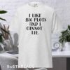 I Like Big Plots - Tee