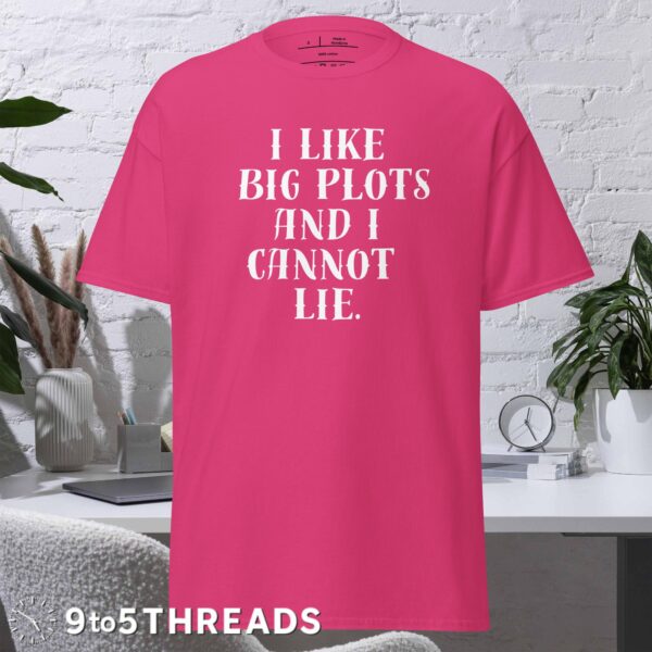 I Like Big Plots - Tee