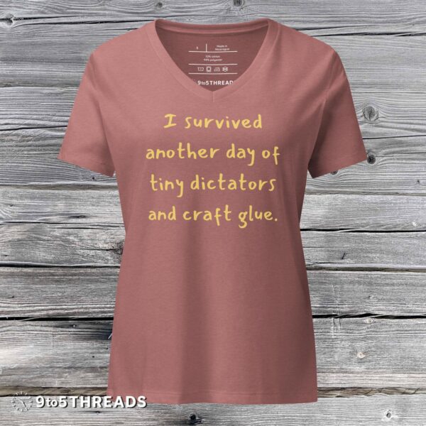 I Survived Another Day Women's - V-Neck