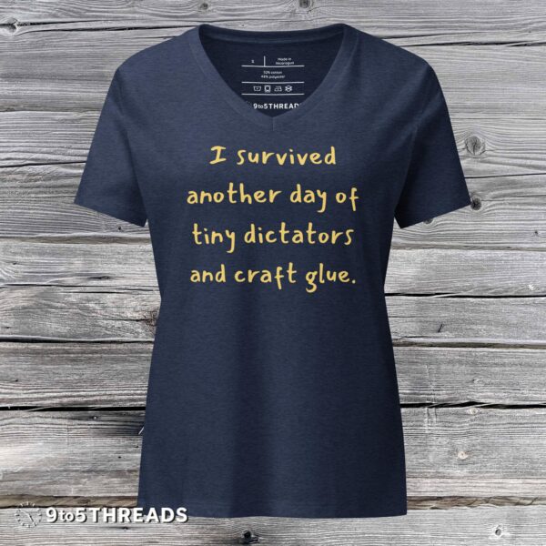 I Survived Another Day Women's - V-Neck