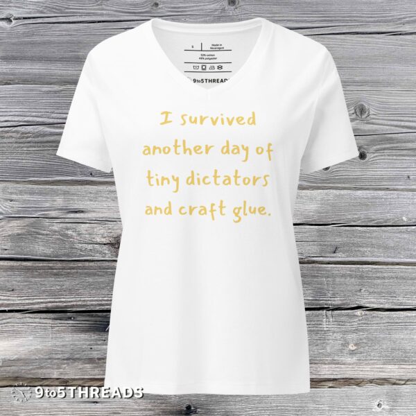 I Survived Another Day Women's - V-Neck